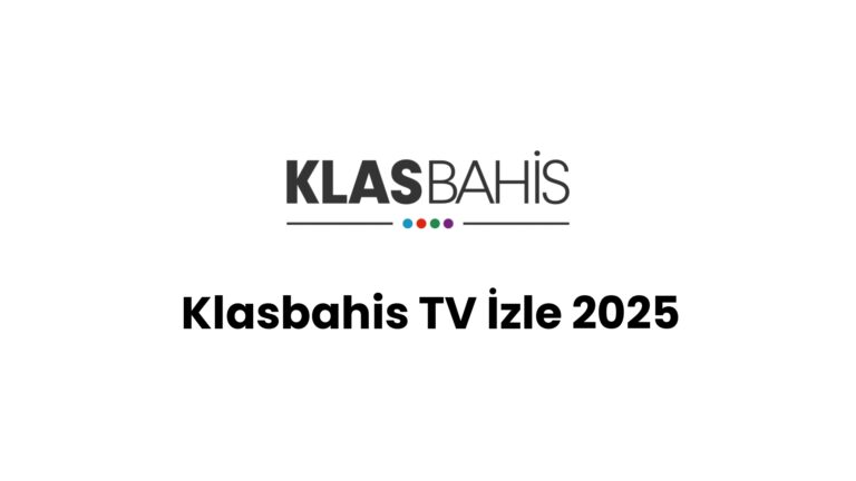 Klasbahis TV İzle 2025