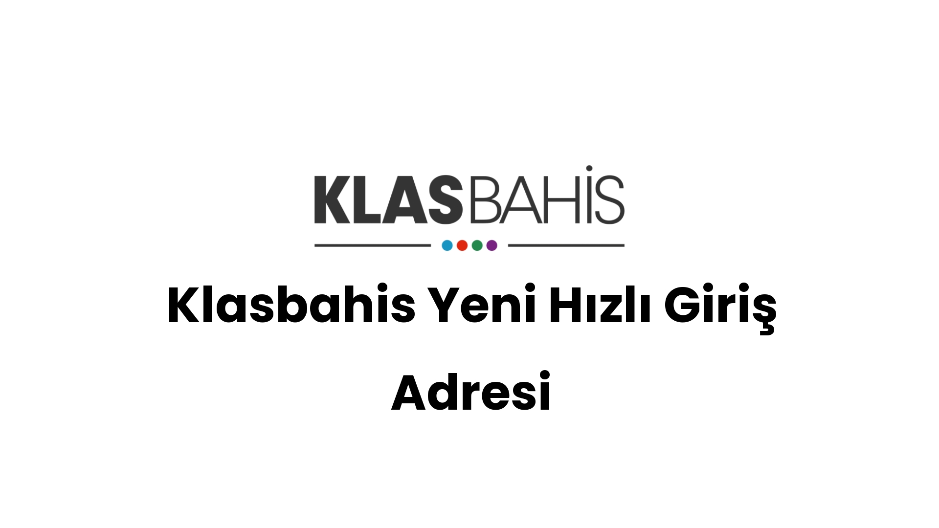 klasbahis yeni hizli giris adresi 86